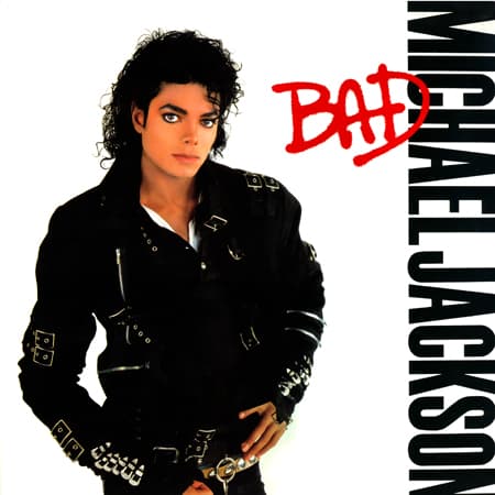 Bad - Michael Jackson