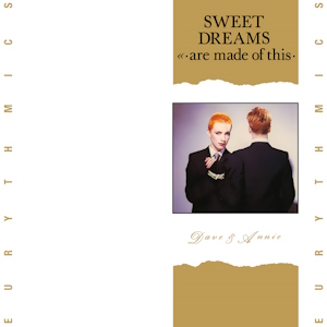 دانلود آهنگ Sweet Dreams Are Made Of This از Eurythmics (همراه با متن آهنگ)