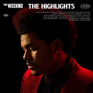 دانلود آلبوم The Highlights از د ویکند (The Weeknd)