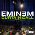 دانلود Curtain Call The Hits آلبومی از امینم (Eminem)