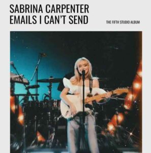 دانلود آلبوم emails i can’t send از Sabrina Carpenter (سابرینا کارپنتر)