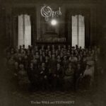 دانلود آلبوم The Last Will And Testament از اپث (Opeth)